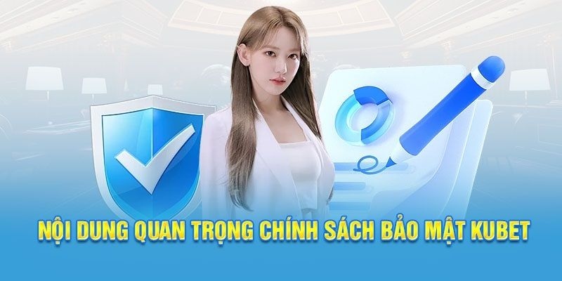 Thông tin quan trọng trong chính sách